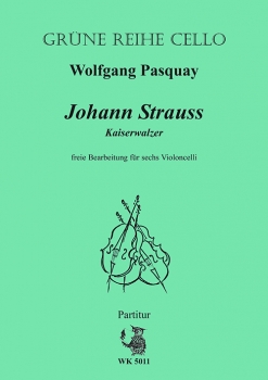 Strauss: Kaiserwalzer, für sechs VC  Partitur